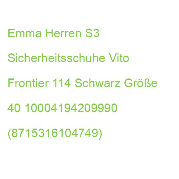 Emma Herren S3 Business-sicherheitsschuhe Vito Frontier 114 Schwarz Größe 40 10004194209990 (8715316104749)