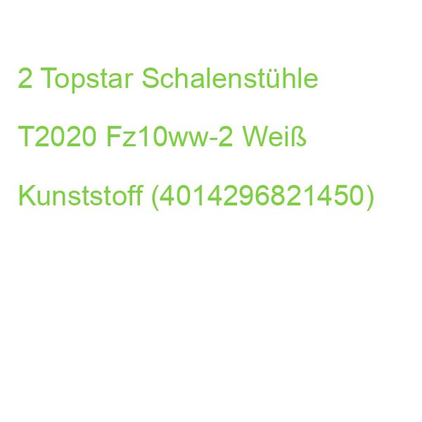 2 Topstar Schalenstühle T2020 Fz10ww-2 Weiß Kunststoff (4014296821450)