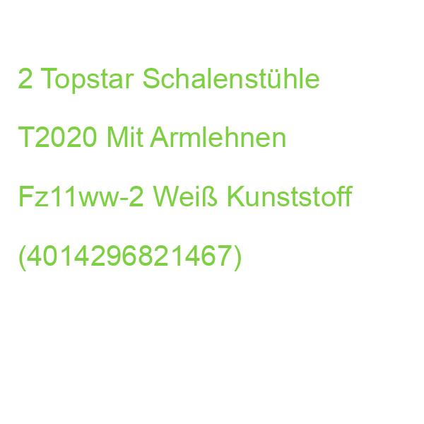 2 Topstar Schalenstühle T2020 Mit Armlehnen Fz11ww-2 Weiß Kunststoff (4014296821467)