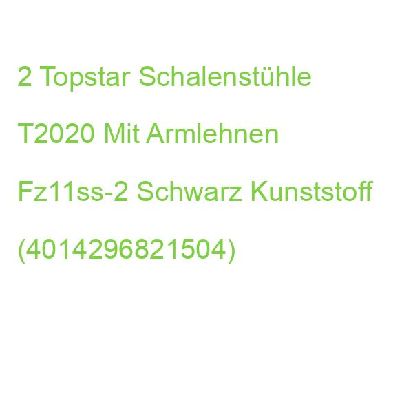 2 Topstar Schalenstühle T2020 Mit Armlehnen Fz11ss-2 Schwarz Kunststoff (4014296821504)