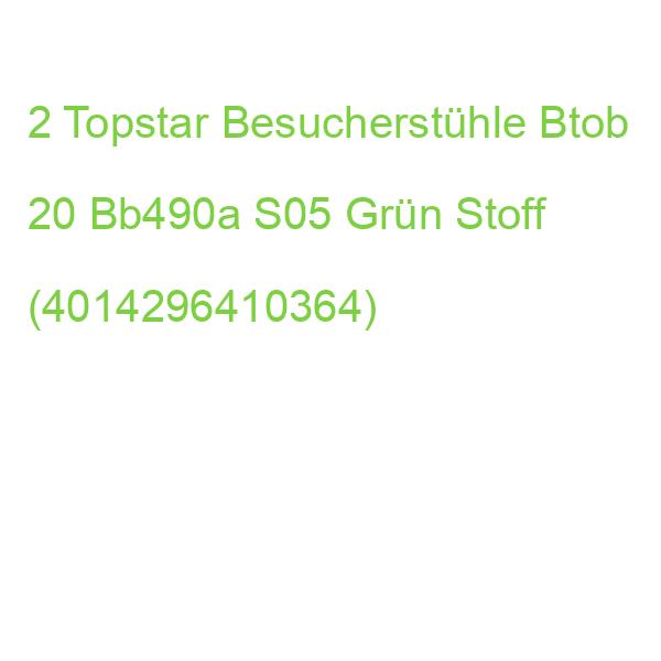 2 Topstar Besucherstühle Btob 20 Bb490a S05 Grün Stoff (4014296410364)