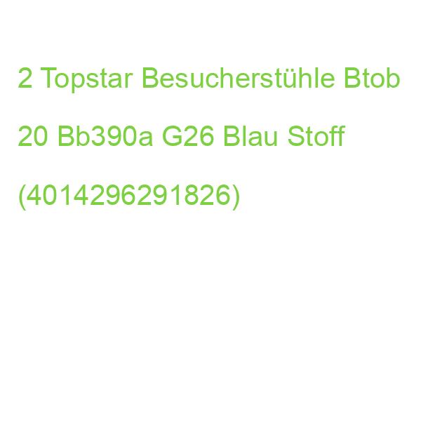 2 Topstar Besucherstühle Btob 20 Bb390a G26 Blau Stoff (4014296291826)