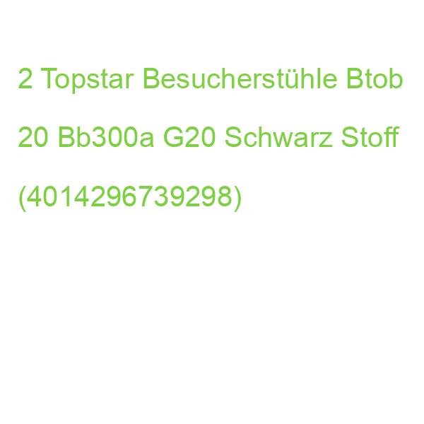 2 Topstar Besucherstühle Btob 20 Bb300a G20 Schwarz Stoff (4014296739298)