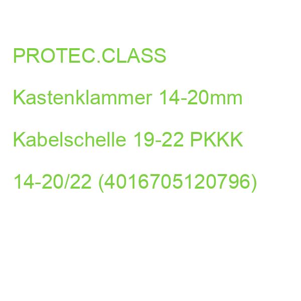 Kastenklammer Kabelschelle PROTEC.CLASS 14-20mm 19-22 PKKK 14-20/22 (4016705120796)