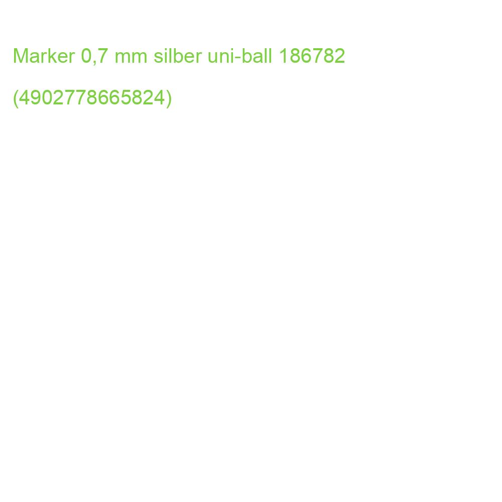 Marker 0,7 mm silber uni-ball 186782 (4902778665824)