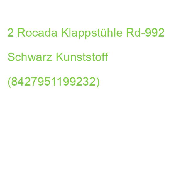 2 Rocada Klappstühle Rd-992 Schwarz Kunststoff (8427951199232)