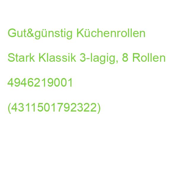 Gut&günstig Küchenrollen Stark Klassik 3-lagig, 8 Rollen 4946219001 (4311501718438)