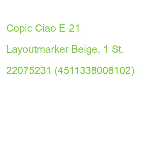 Copic Ciao E21 Layoutmarker Beige, 1 St. 22075231 (4511338008102)