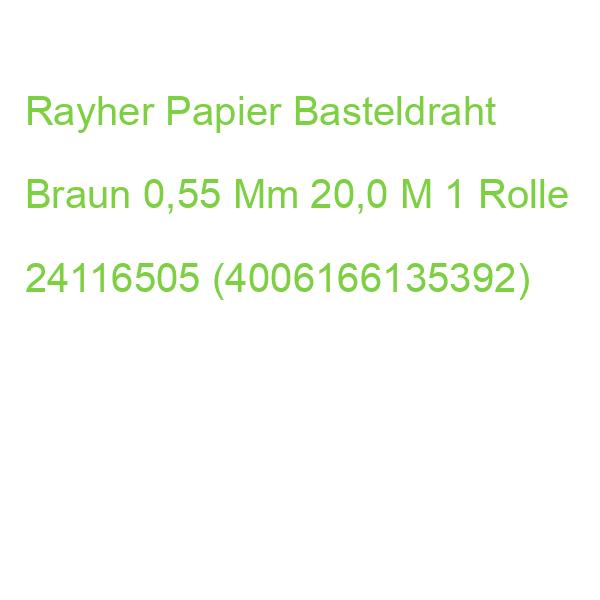 Rayher Papier Basteldraht Braun 0,55 Mm 20,0 M 1 Rolle 24116505 (4006166135392)