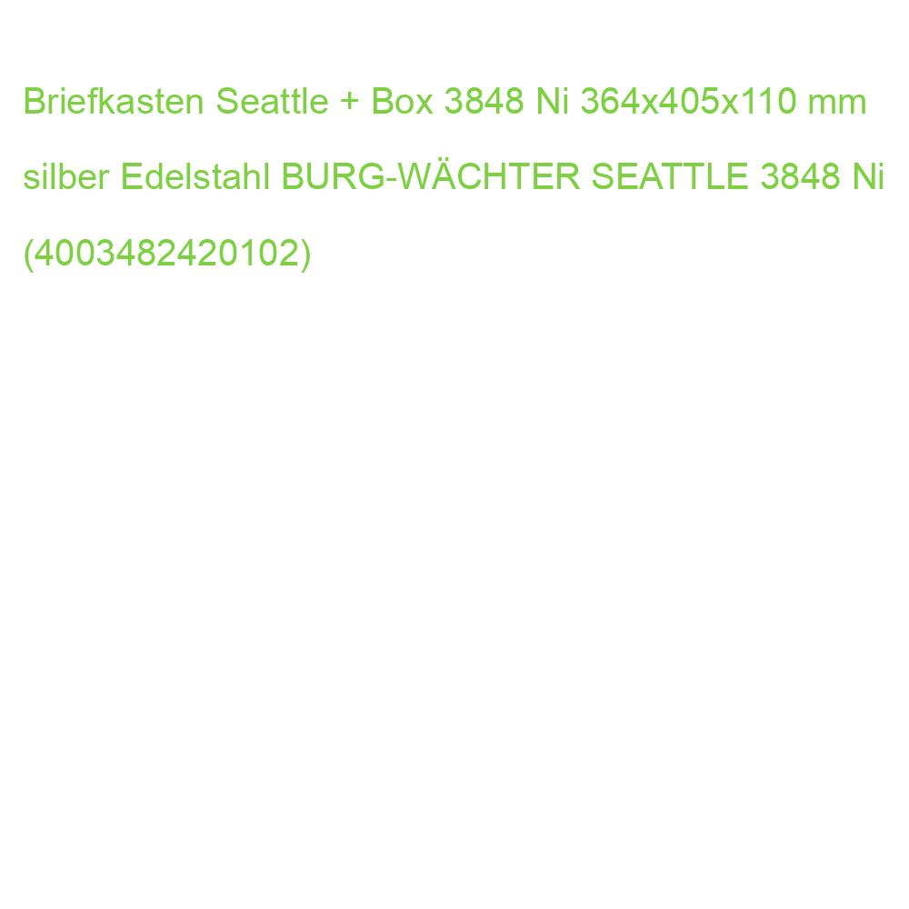Briefkasten Seattle + Box 3848 Ni 364x405x110 mm silber Edelstahl BURG-WÄCHTER SEATTLE 3848 Ni (4003482420102)