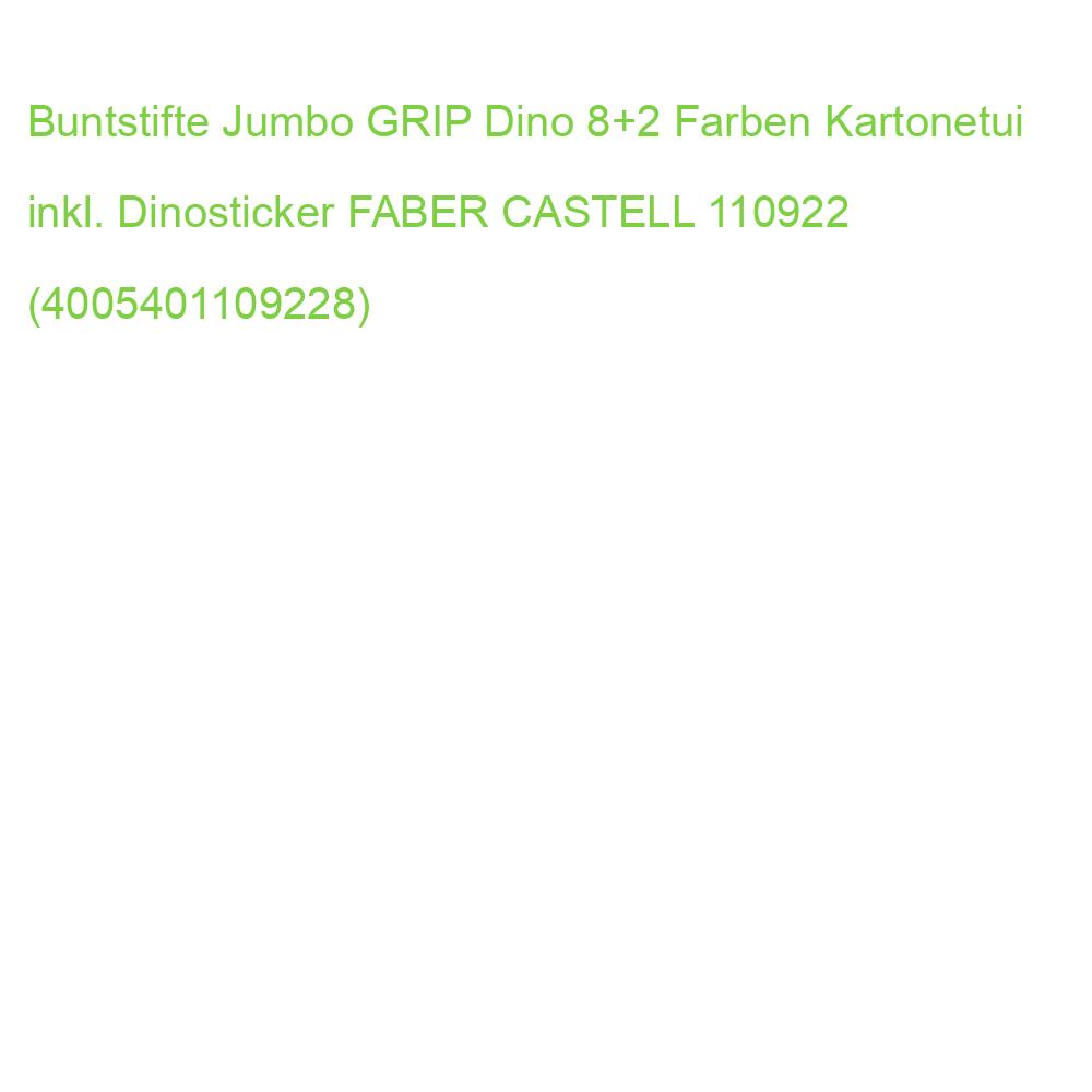 Buntstifte Jumbo GRIP Dino 8+2 Farben Kartonetui inkl. Dinosticker FABER CASTELL 110922 (4005401109228)