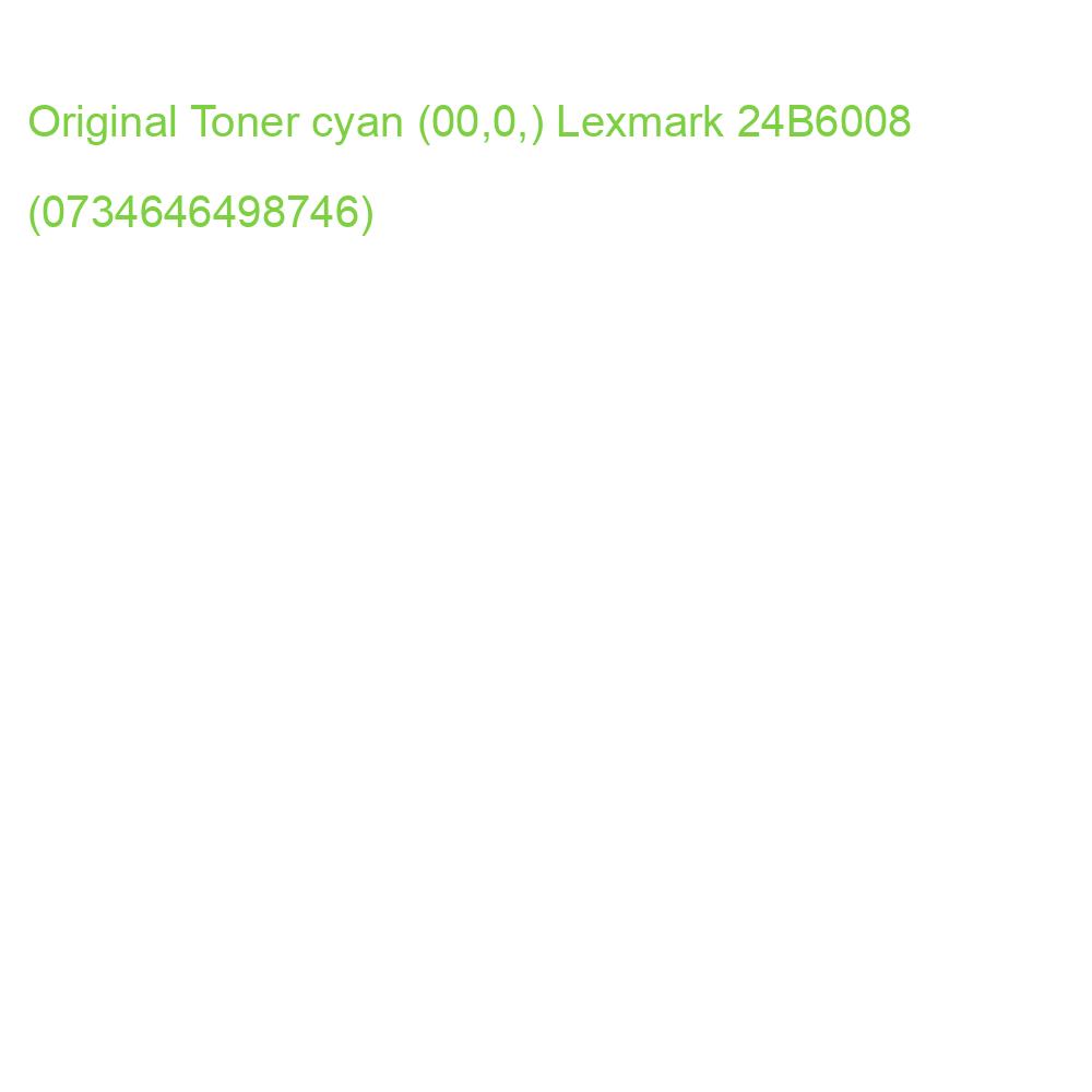Original Lexmark Toner cyan (00,0,) 24B6008 (0734646498746)