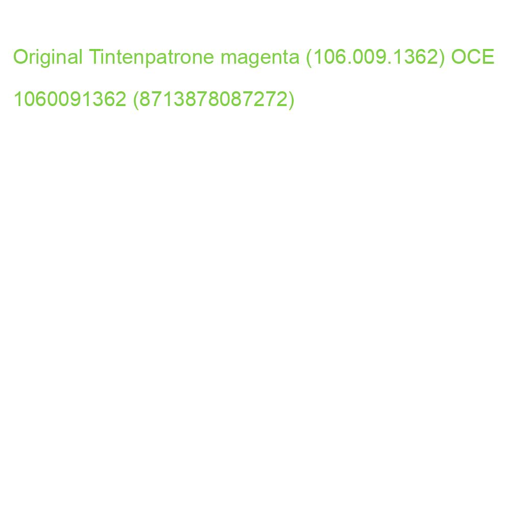 Original Tintenpatrone magenta (106.009.1362) OCE 1060091362 (8713878087272)