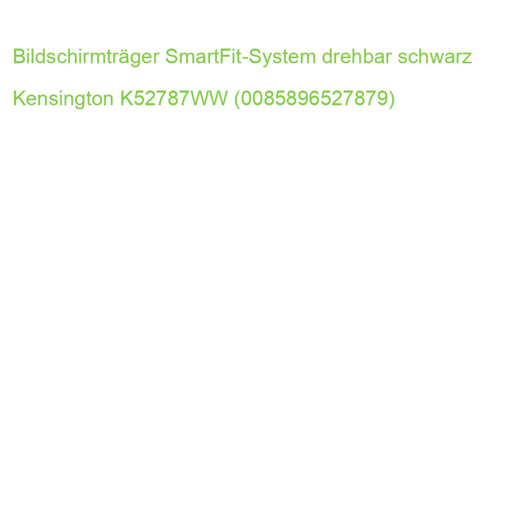 Bildschirmträger SmartFit-System drehbar schwarz Kensington K52787WW (0085896527879)