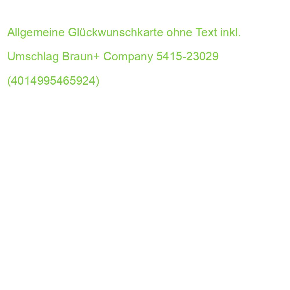 Allgemeine Glückwunschkarte ohne Text inkl. Umschlag Braun+ Company 5415-23029 (4014995465924)