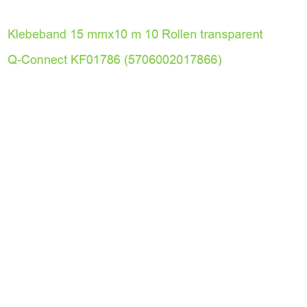 Klebeband 15 mmx10 m 10 Rollen transparent Q-CONNECT KF01786 (5706002017866)