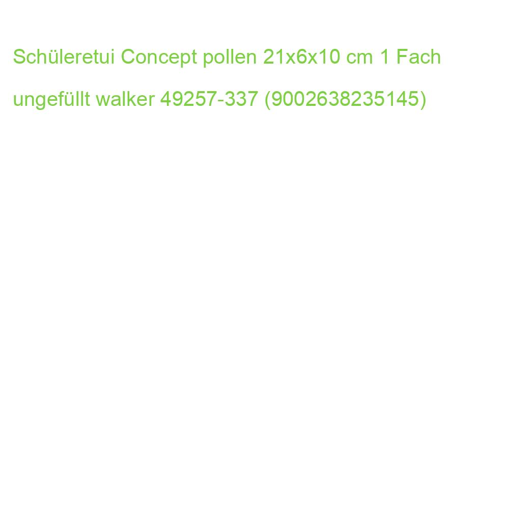 Schüleretui Concept pollen 21x6x10 cm 1 Fach ungefüllt walker 49257-337 (9002638235145)