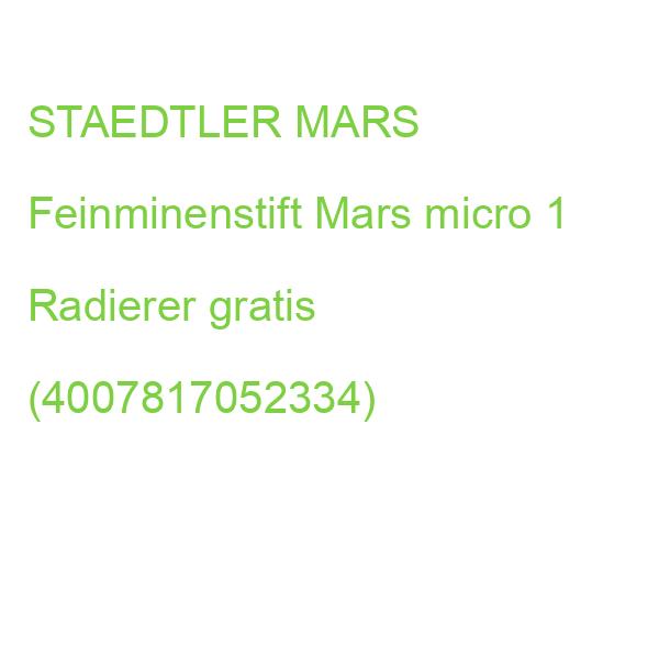STAEDTLER Feinminenstift Mars micro 1 Radierer gratis