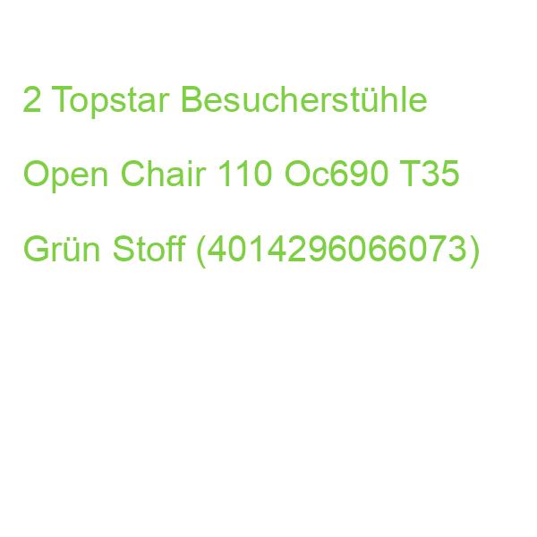 2 Topstar Besucherstühle Open Chair 110 Oc690 T35 Grün Stoff (4014296066073)