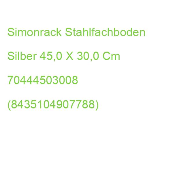 Simonrack Stahlfachboden Silber 45,0 X 30,0 Cm 70444503008 (8435104907788)