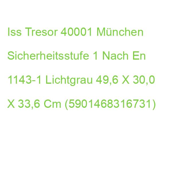 Iss Tresor 40001 München Sicherheitsstufe 1 Nach En 1143-1 Lichtgrau 49,6 X 30,0 X 33,6 Cm (5901468316731)