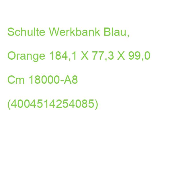 Schulte Werkbank Blau, Orange 184,1 X 77,3 X 99,0 Cm 18000-A8 (4004514254085)