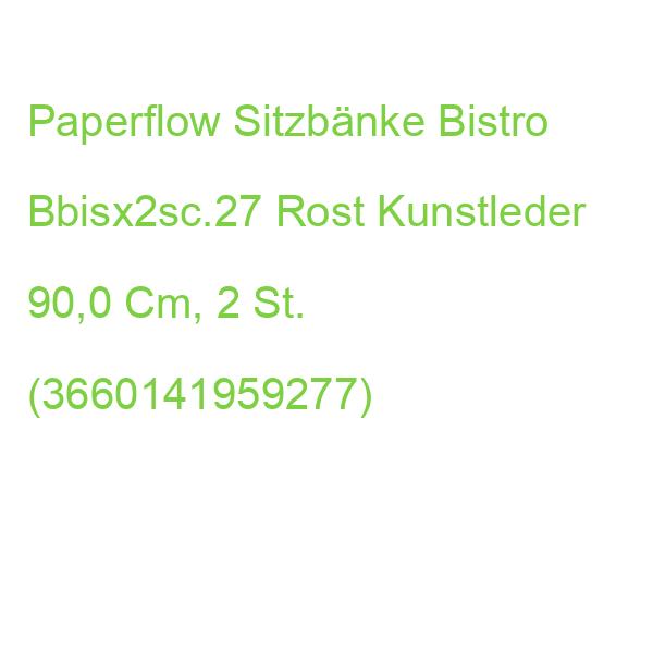 Meet Powered By Paperflow Sitzbänke Bistro Bbisx2sc.27 Rost Kunstleder 90,0 Cm, 2 St. (3660141959277)