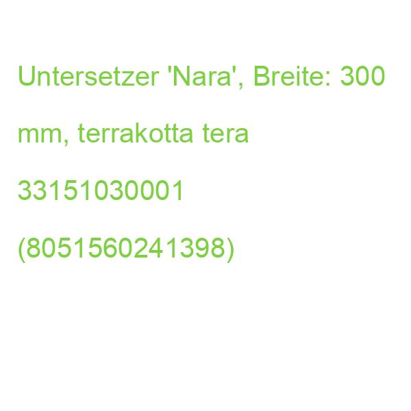 Untersetzer 'Nara', Breite: 300 mm, terrakotta tera 33151030001 (8051560241398)