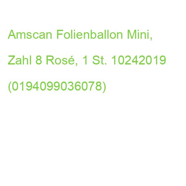 Amscan Folienballon Mini, Zahl 8 Rose, 1 St. 10242019 (0194099036078)