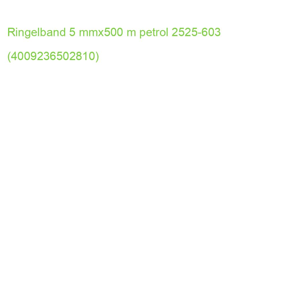Ringelband 5 mmx500 m petrol 2525-603 (4009236502810)