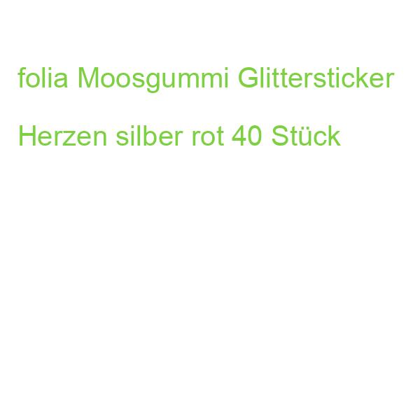 folia Moosgummi Glittersticker Herzen silber rot 40 Stück