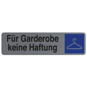 Hinweisschild 'Für Garderobe keine Haftung' EXACOMPTA 67192B (3130630671923)