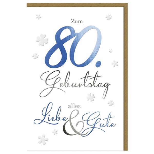 Geburtstagskarte - 80. Geburtstag 'Schrift' SUSY CARD 40055091 (4050498334398)